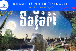 THAM QUAN SAFARI PHÚ QUỐC VỀ ĐÊM – ĐẦU TIÊN TẠI VIỆT NAM